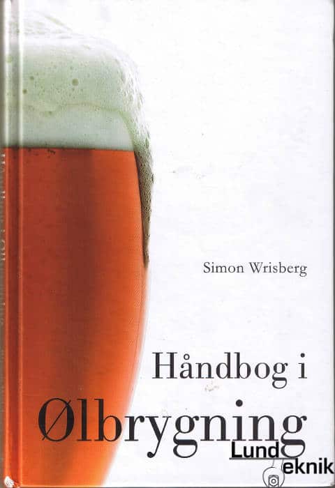 Handbook of Beer Brewing, Simon Wrisberg